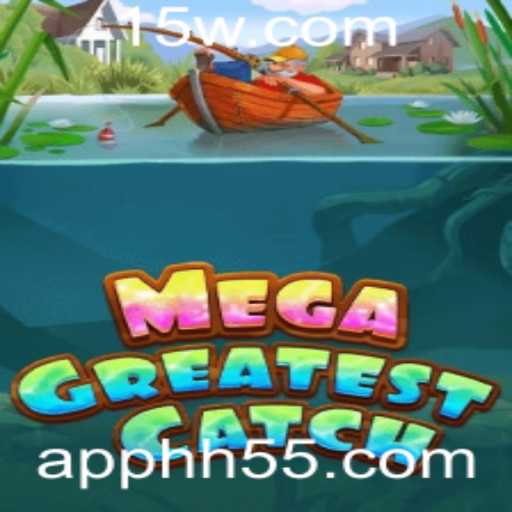 Explorando MegaGreatestCatch: Um Guia Completo